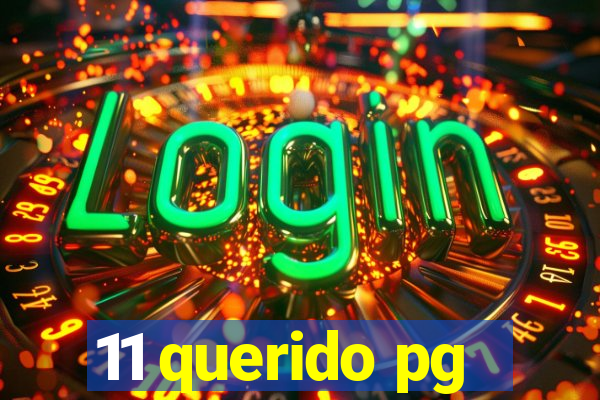 11 querido pg